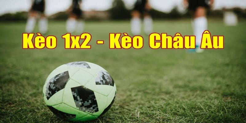 Cách đọc kèo 1x2 chi tiết 