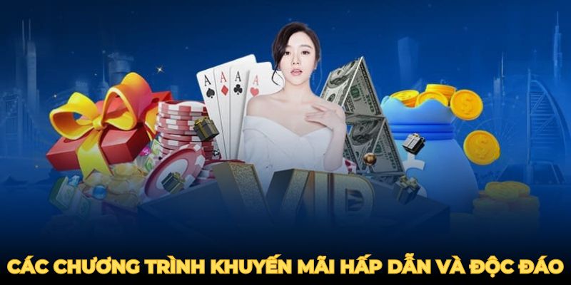 Các chương trình khuyến mãi kubet11 hấp dẫn và độc đáo